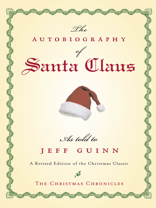 Title details for The Autobiography of Santa Claus by Jeff Guinn - Available